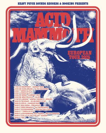 Acid Mammoth Tour 2025